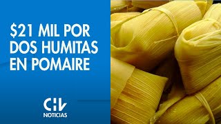 NUEVA POLÉMICA  Les cobraron 21 mil por dos humitas en restaurante de Pomaire  CHV Noticias [upl. by Foscalina53]