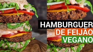 HAMBURGUER DE FEIJÃO VEGANO  por Beta Lotti [upl. by Tomasina]