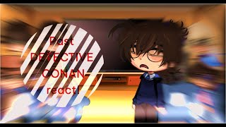 Past Detective Conan react future conan PART 1  timelines in description [upl. by Nnairak]