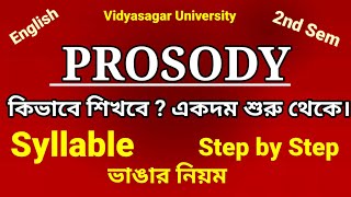 Prosody step by step syllable english major 2nd semVidyasagar University [upl. by Beth]