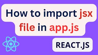 How to import jsx file in appjs in Reactjs  another file into app JS in React infysky reactjs [upl. by Bogart544]