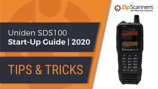 Uniden SDS100 Police Scanner StartUp Guide  Tips amp Tricks [upl. by Tyrone432]