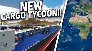 NEW Shipping Tycoon  SeaOrama World of Shipping  Logistic Management Tycoon [upl. by Tremaine]