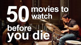 50 Movies to Watch Before You Die [upl. by Nelrah]