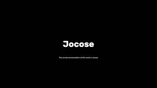 How to pronounce jocose grammar pronunciationguide [upl. by Sucy]