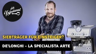 DeLonghi La Specialista Arte Review  Der Kaffeekanal [upl. by Neeruam955]