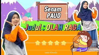 Senam Olah Raga PAUD  SD terbaru  Gerak dan Lagu [upl. by Efren27]