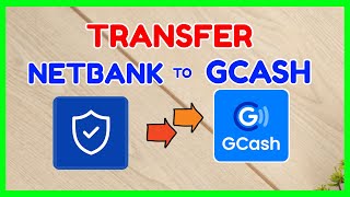 NetBank GCash Transfer How to Send Money from NetBank to GCash FREE [upl. by Spohr]