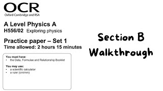 OCR Physics A Practice Paper 2 Set 1 Section B [upl. by Tai]