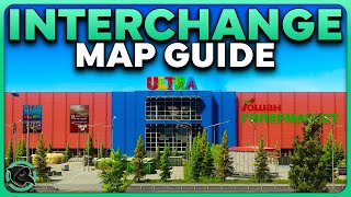 ULTIMATE INTERCHANGE BEGINNER MAP GUIDE  Escape from Tarkov [upl. by Aaren]