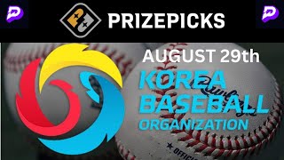 Prize Picks KBO Picks for August 29th [upl. by Kristen]