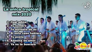 La única tropical mix 2020 primicia [upl. by Yug975]