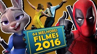 64 MELHORES FILMES DE 2016 [upl. by Suivat]