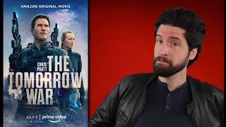 The Tomorrow War  Movie Review [upl. by Eceinal]