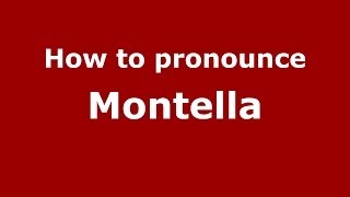 How to pronounce Montella ItalianItaly  PronounceNamescom [upl. by Rancell]