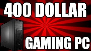 Best 400 Dollar Gaming PC Build June 2016  Price to Performance King Plays Every Game 1080p [upl. by Artekal]