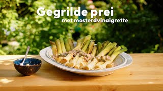 Gegrilde prei van de BBQ met vinaigrette  Recept  Allerhande [upl. by Ideih35]