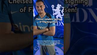 Chelsea complete signing of Filip Jorgensen chelsea tranfersnew tranferchelsea [upl. by Gershon]