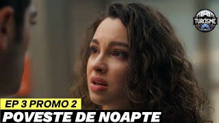 Poveste de noapte ep 3 PROMO 2 subtitrat in română  Seriale turcesti 2024 subtitrate în română [upl. by Essilevi974]