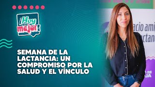 Semana de la lactancia un compromiso por la salud y el vínculo [upl. by Birdt]