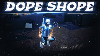 DOPE SHOPE ❤💥  FREE FIRE CAPCUT EDIT  📲 [upl. by Bertelli343]