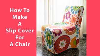 How to make a slip cover for a chair [upl. by Bolten606]