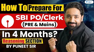 How To Prepare For SBI POClerk 2024 In 4 Months  Complete Reasoning Strategy  By Puneet Sir [upl. by Daza]