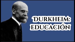 Durkheim Positivismo y Educación [upl. by Ruosnam]