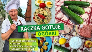 Rączka gotuje sałatka ogórkowa jaja w ogórkach tzatziki i grillowane mięsa [upl. by Bekelja844]