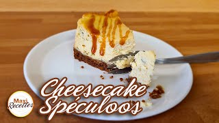 Cheesecake aux Speculoos Recette Facile et Rapide [upl. by Ainod]