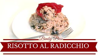 Risotto al Radicchio  Bimby TM6  TM5 TM31  Thermomix [upl. by Noved312]