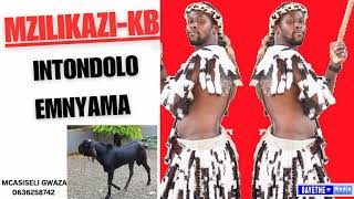 MZILIKAZI KB Intondolo Emnyama [upl. by Borden]