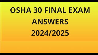 OSHA 30 Final Exam Answers 2024 ACTUAL EXAM  Questions and Answers Solved [upl. by Zeph144]