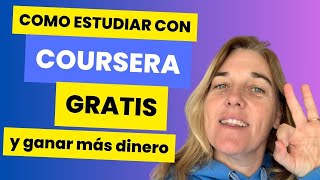 Estudiar con Coursera GRATIS  ¡Aprende sin pagar nada 2024 [upl. by Ynnep]