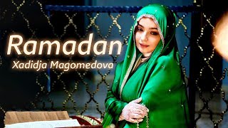 Xadidja Magomedova  Ramadan Nasheed [upl. by Asial]