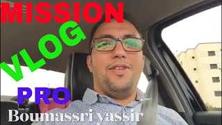 MISSION VLOG PRO CASA KENITRA part 01 [upl. by Llenyaj]