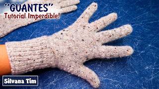 Guantes Tejidos a Dos Agujas Tutorial para Tejer a Medida en Todos los Talles ❄️ No te lo Pierdas [upl. by Notsruht]