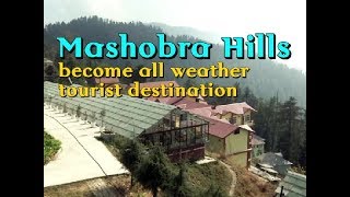 Mashobra Hills become all weather tourist destination  Himachal Pradesh News [upl. by Eneleuqcaj]