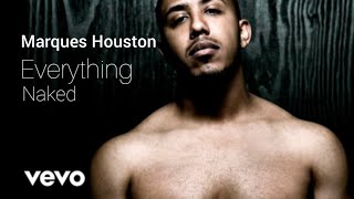 Marques Houston  Everything Official Audio [upl. by Aihsatsan]