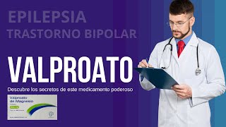 VALPROATO  Epilepsia  Trastorno bipolar 💊 Valproato Precio [upl. by Aracal404]