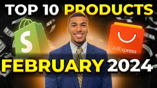 ⭐️ TOP 10 PRODUCTS TO SELL IN FEBRUARY 2024  DROPSHIPPING SHOPIFY [upl. by Bitthia]