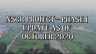 NSCR PROJECT UPDATE AS OF OCTOBER 2020 [upl. by Annaynek]