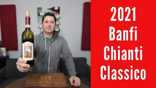 2021 Banfi Chianti Classico Wine Review [upl. by Ynohtnaluap]