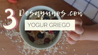 3 desayunos con YOGUR GRIEGO 🥞  La Carishina [upl. by Aihtnamas724]