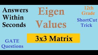 Shortcut Trick to Find EigenValues of 3x3 Matrix [upl. by Moyna]