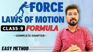 Force and laws of motion Complete Chapter  Class 9 Physics formula  NCERT [upl. by Martine142]