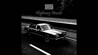 Madsol Desar  HIGHWAY MUZIK [upl. by Alrats]