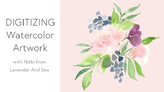 How To Digitize Watercolor Artwork [upl. by Nomrac462]