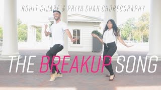 The Breakup Song  Ae Dil Hai Mushkil  Rohit Gijare amp Priya Shah Choreography  Dance [upl. by Kore344]