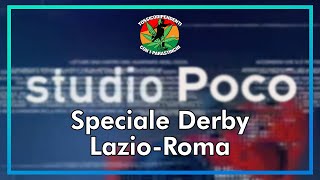 STUDIO POCO SPORT SPECIALE DERBY LAZIOROMA  PRE PARTITA  PIERLUIGI PARDO [upl. by Gardas]